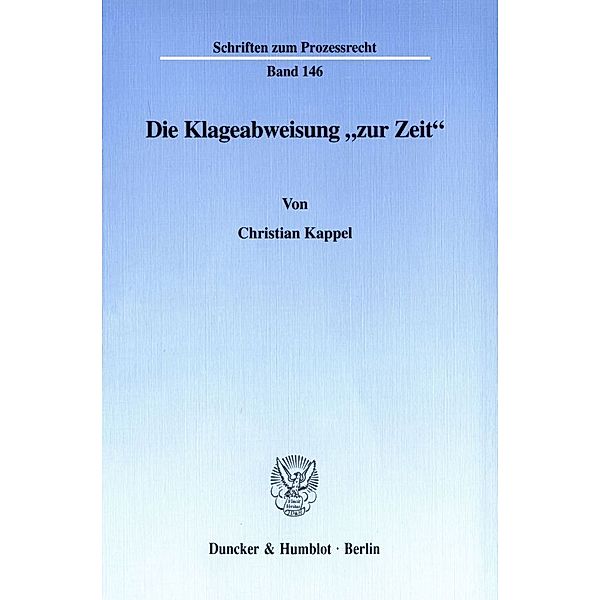 Die Klageabweisung zur Zeit., Christian Kappel