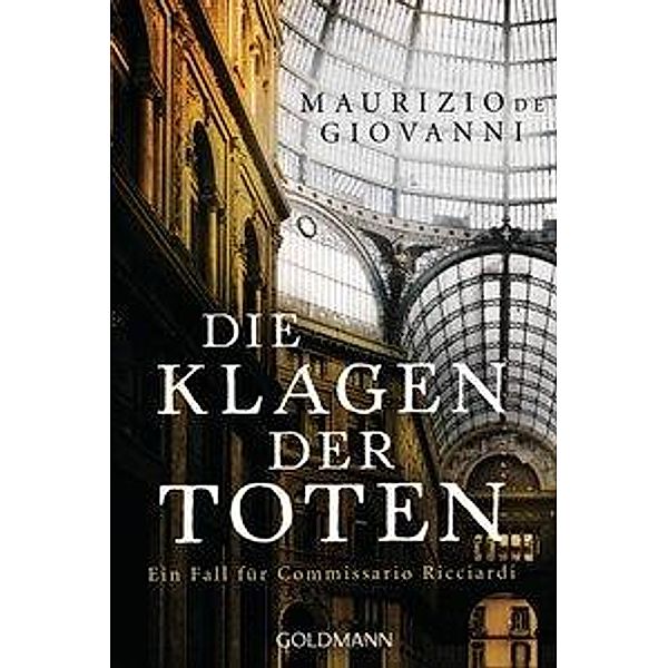 Die Klagen der Toten / Commissario Ricciardi Bd.7, Maurizio De Giovanni