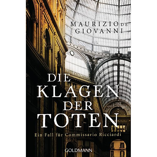 Die Klagen der Toten / Commissario Ricciardi Bd.7, Maurizio de Giovanni