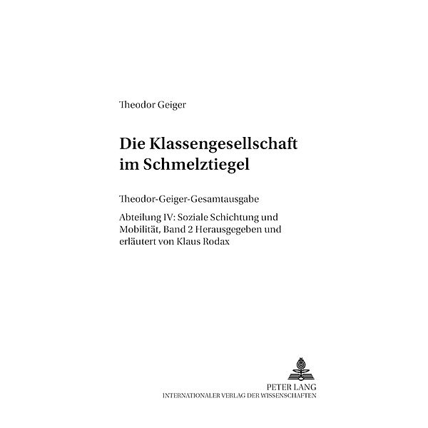 Die Klassengesellschaft im Schmelztiegel, Klaus Rodax