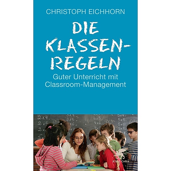 Die Klassenregeln, Christoph Eichhorn