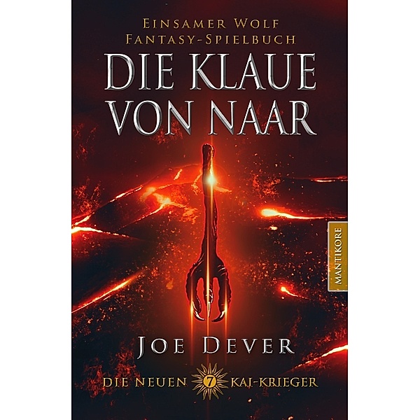 Die Klaue von Naar / Die neuen Kai Krieger Bd.7, Joe Dever