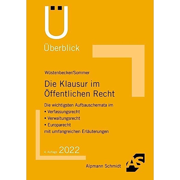 Die Klausur im Öffentlichen Recht, Horst Wüstenbecker, Christian Sommer
