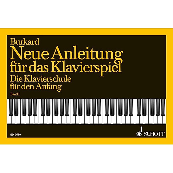 Die Klavierschule für den Anfang, Jakob A. Burkard