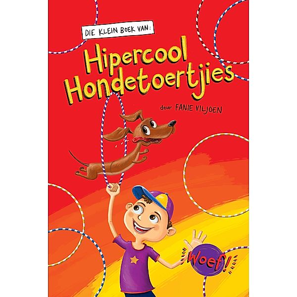 Die Klein boek van hipercool hondetoertjies / Die klein boek Bd.9, Fanie Viljoen