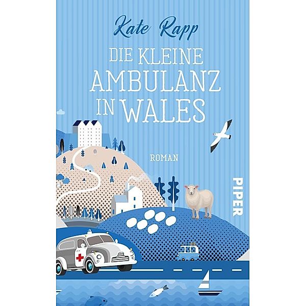 Die kleine Ambulanz in Wales, Kate Rapp