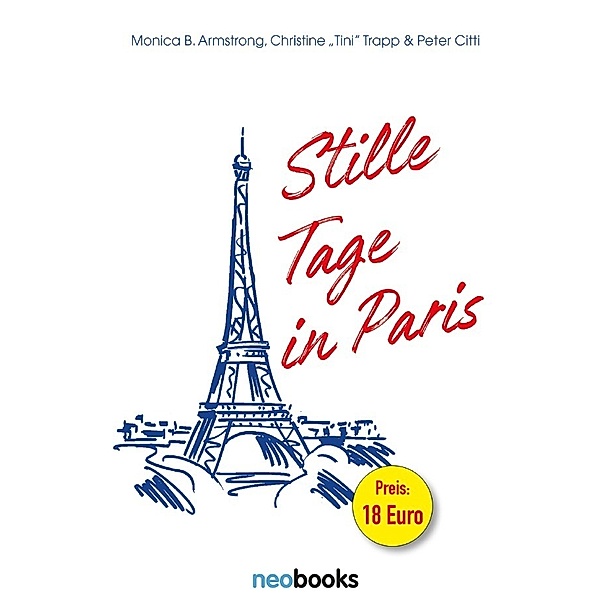 Die kleine Amerikanerin / Stille Tage in Paris, Peter Citti, Monica B. Armstrong, Christine "Tini" Trapp