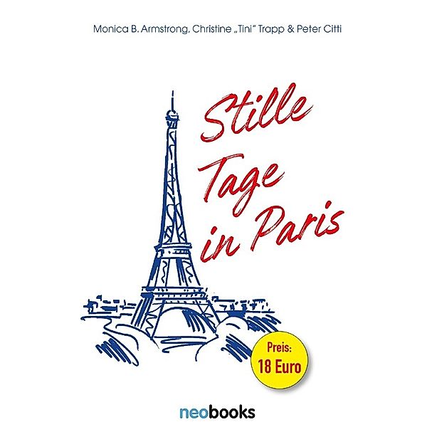 Die kleine Amerikanerin / Stille Tage in Paris, Peter Citti, Monica B. Armstrong, Christine "Tini" Trapp