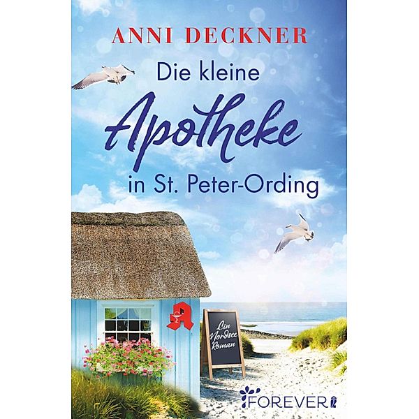 Die kleine Apotheke in St. Peter-Ording, Anni Deckner