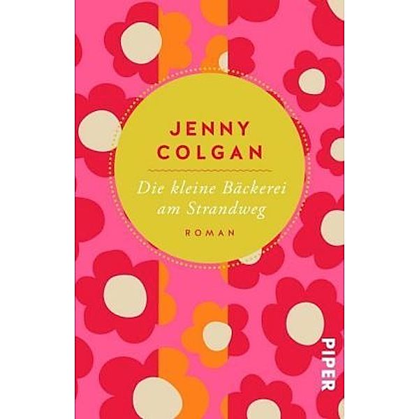 Die kleine Bäckerei am Strandweg, Jenny Colgan