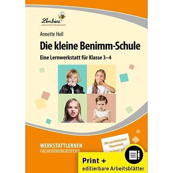 Die kleine Benimm-Schule, m. 1 CD-ROM, Annette Holl