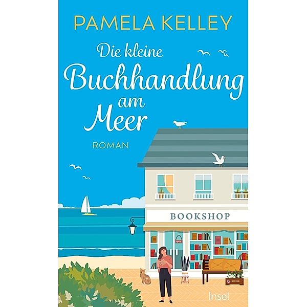 Die kleine Buchhandlung am Meer, Pamela Kelley