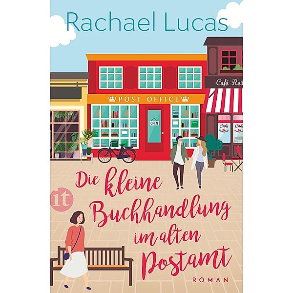 Die kleine Buchhandlung im alten Postamt / Insel-Taschenbücher Bd.4900, Rachael Lucas