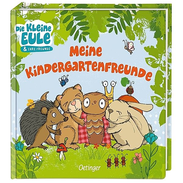 Die kleine Eule. Meine Kindergartenfreunde, Susanne Weber