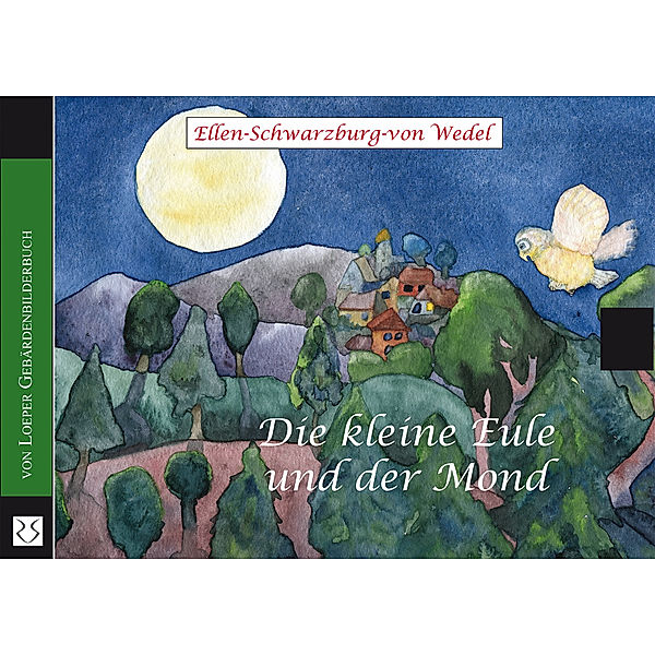 Die kleine Eule und der Mond, Ellen Schwarzburg-von Wedel