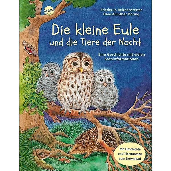 Die kleine Eule und die Tiere der Nacht, m. Audio-CD, Friederun Reichenstetter