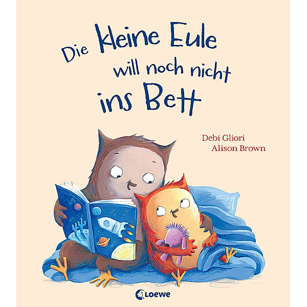 Die kleine Eule will noch nicht ins Bett, Debi Gliori