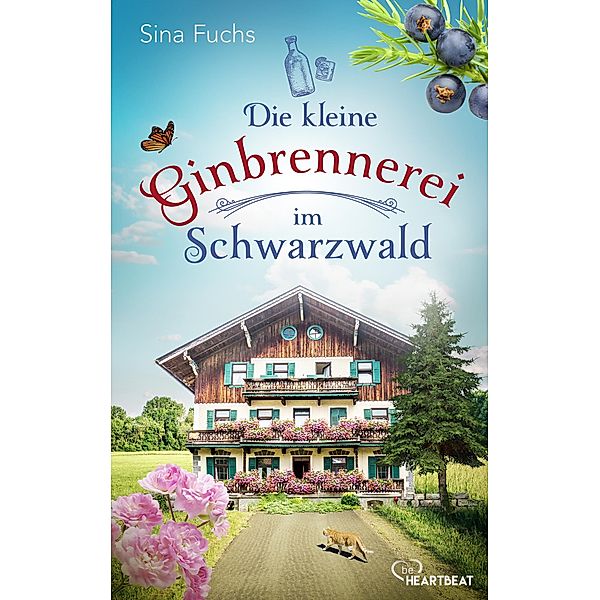 Die kleine Ginbrennerei im Schwarzwald, Sina Fuchs