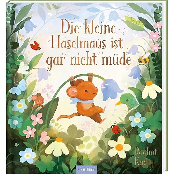 Die kleine Haselmaus ist gar nicht müde, Raahat Kaduji