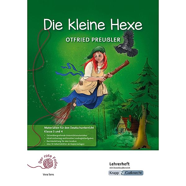 Die kleine Hexe - Materialien für die Klasse 3 und 4, Otfried Preußler