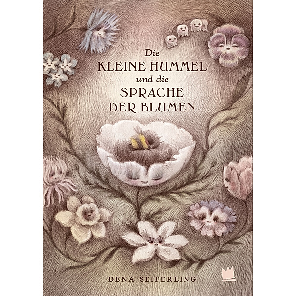 Die kleine Hummel und die Sprache der Blumen, Dena Seiferling, Ulrich Störiko-Blume