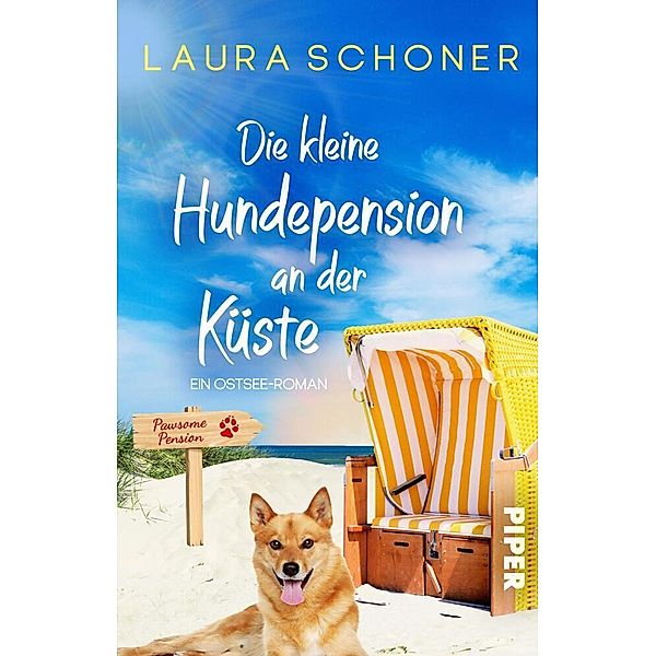 Die kleine Hundepension an der Küste, Laura Schoner