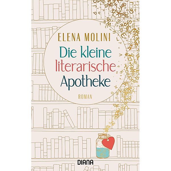 Die kleine literarische Apotheke, Elena Molini