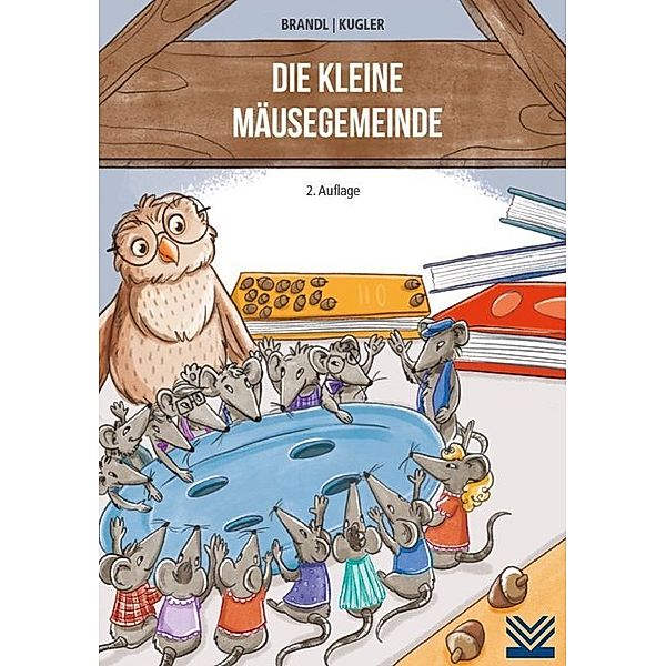 Die kleine Mäusegemeinde, Uwe Brandl, Michael Kugler