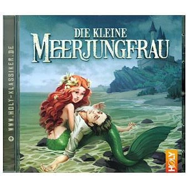 Die kleine Meerjungfrau, 1 Audio-CD, David Holy, Dirk Jürgensen