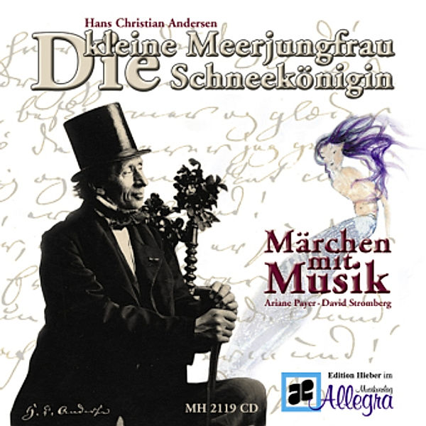 Die kleine Meerjungfrau & Die Schneekönigin, 1 Audio-CD, Hans Christian Andersen