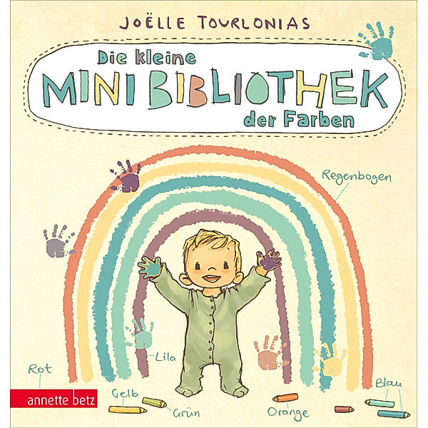Die kleine Mini-Bibliothek der Farben: Ein farbenfrohes Pappbilderbuch für Kinder ab 24 Monaten (Die Mini-Bibliothek der Wörter), Joëlle Tourlonias