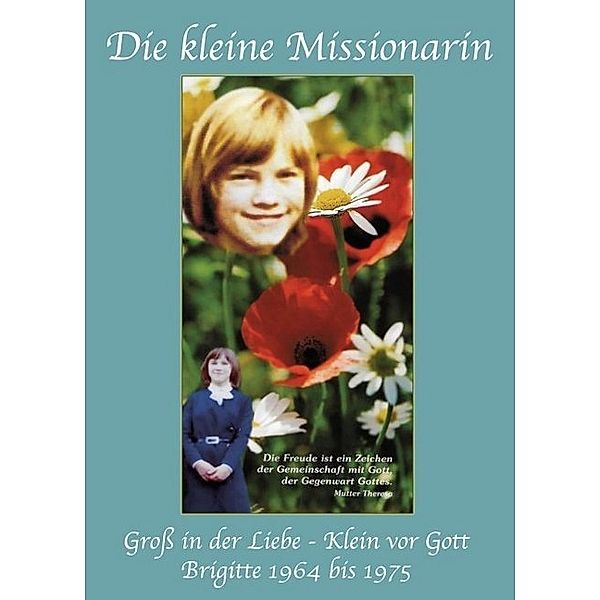 Die kleine Missionarin, Sr. Faustine