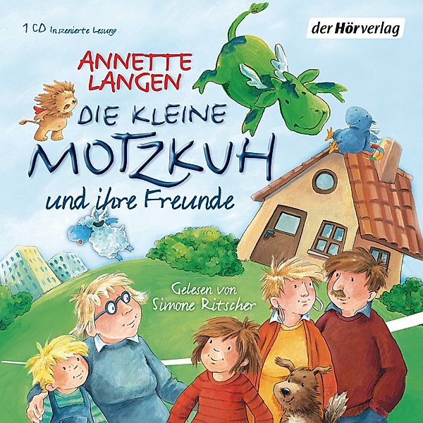 Die kleine Motzkuh und ihre Freunde,1 Audio-CD, Annette Langen