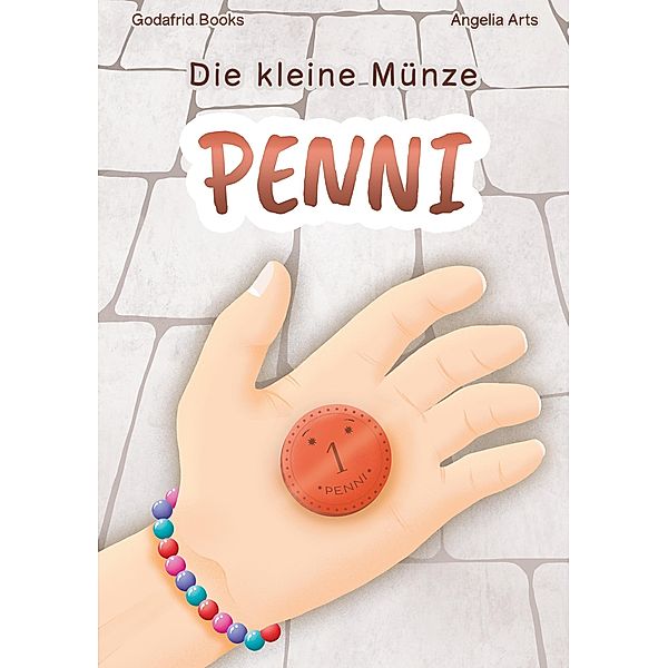 Die kleine Münze Penni, Godafrid Books