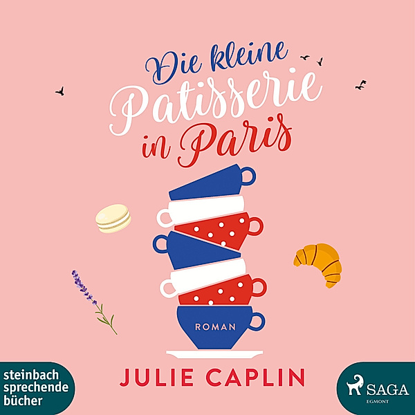 Die kleine Patisserie in Paris, 2 MP3-CDs, Julie Caplin