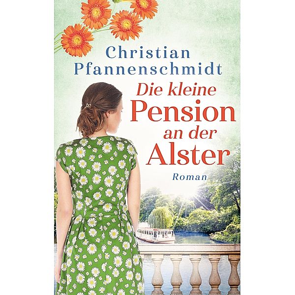 Die kleine Pension an der Alster, Christian Pfannenschmidt