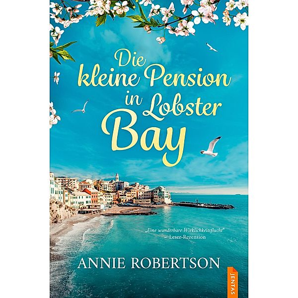 Die kleine Pension in Lobster Bay / Lobster Bay Bd.1, Annie Robertson