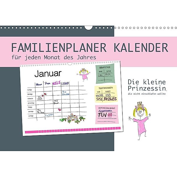 Die kleine Prinzessin, die nicht einschlafen wollte - Familienplaner (Wandkalender 2020 DIN A3 quer), DMR/Constanze von Raithenfeldt/steckandose, Constanze von Raithenfeldt