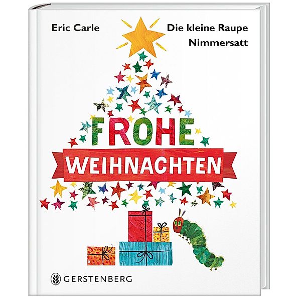 Die kleine Raupe Nimmersatt - Frohe Weihnachten, Eric Carle