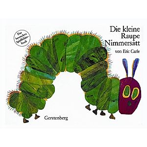 Die kleine Raupe Nimmersatt, kleine Ausgabe Buch - Weltbild.de