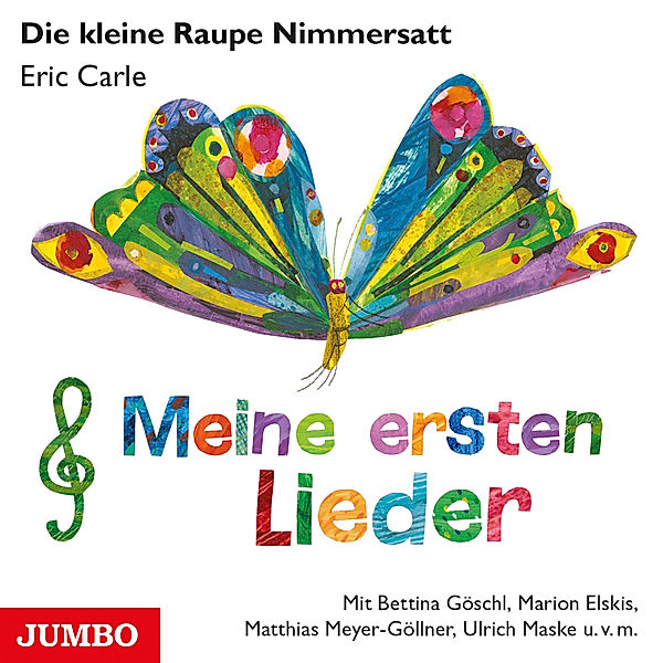 Die kleine Raupe Nimmersatt. Meine ersten Lieder,Audio-CD, Eric Carle