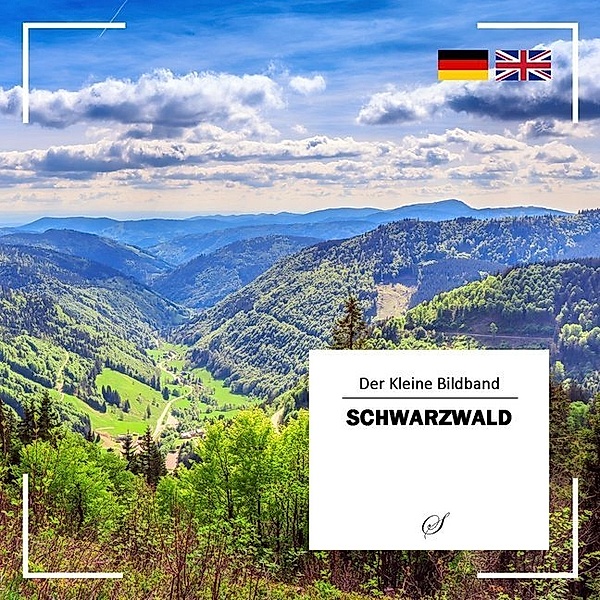 Die kleine Reihe - Der Bildband / Schwarzwald, Götz Gussmann