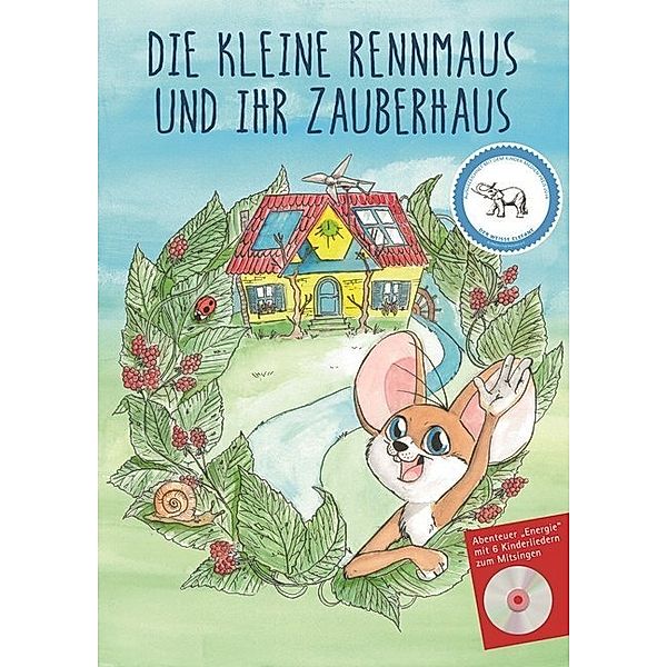 Die kleine Rennmaus und ihr Zauberhaus, m. Audio-CD, Karen Kassulat