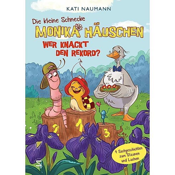 Die kleine Schnecke Monika Häuschen 6: Wer knackt den Rekord?, Kati Naumann