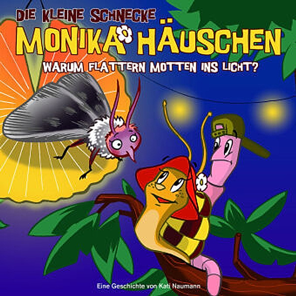 Die kleine Schnecke, Monika Häuschen, Audio-CDs: Nr.17 Warum flattern Motten ins Licht?, 1 Audio-CD, Kati Naumann
