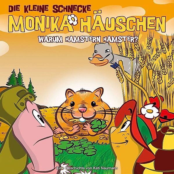 Die kleine Schnecke Monika Häuschen - CD / 37: Warum hamstern Hamster?,1 Audio-CD, Kati Naumann