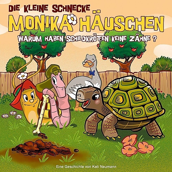 Die kleine Schnecke Monika Häuschen: Warum haben Schildkröten keine Zähne? (Folge 47), Kati Naumann