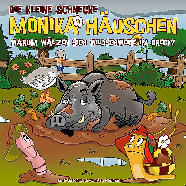 Die kleine Schnecke Monika Häuschen - Warum wälzen sich Wildschweine im Dreck?,1 Audio-CD, Kati Naumann