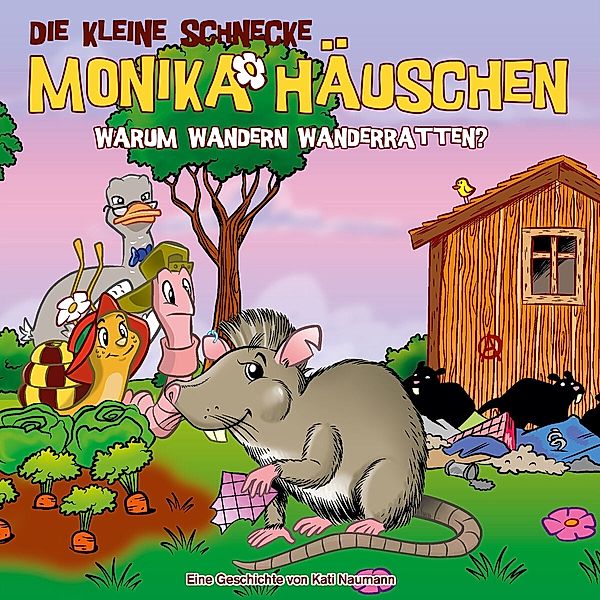 Die kleine Schnecke Monika Häuschen - Warum wandern Wanderratten?,1 Audio-CD, Kati Naumann