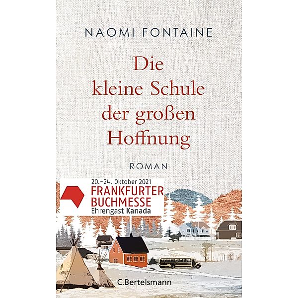 Die kleine Schule der großen Hoffnung, Naomi Fontaine